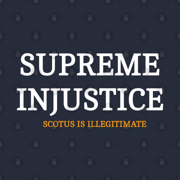 SUPREME INJUSTICE - SCOTUS IS Illegitimate - Back by SubversiveWare