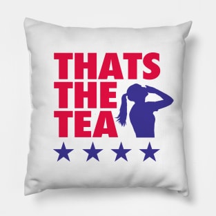 Thats The Tea - White Pillow