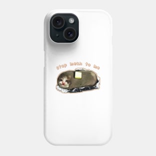 stop mean to me #3 starring crying cat baked potato - wholesome cat memes Phone Case