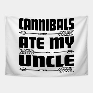 Cannibals Ate My Uncle Joe Biden Saying Funny Trump 2024 Tapestry