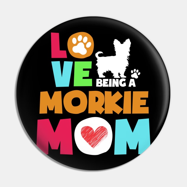 Love being a morkie mom tshirt best morkie Pin by adrinalanmaji