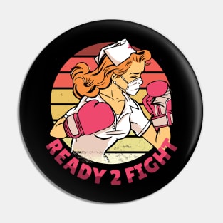 nurse boxer Ready 2 Fight Pin