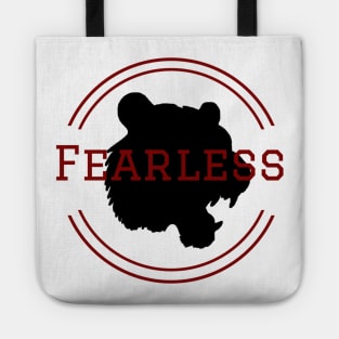 Fearless, bold, brave, adventure shirt Tote