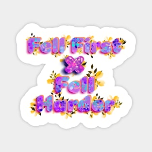 Fell First x Fell Harder Magnet