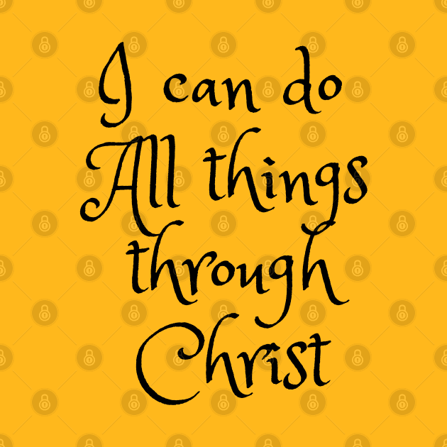 I can do All things through Christ by Culam Life