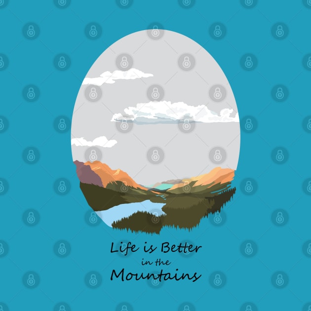 Life is better in the mountains by Buntoonkook
