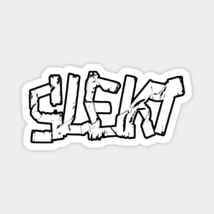 SLEKT! Magnet