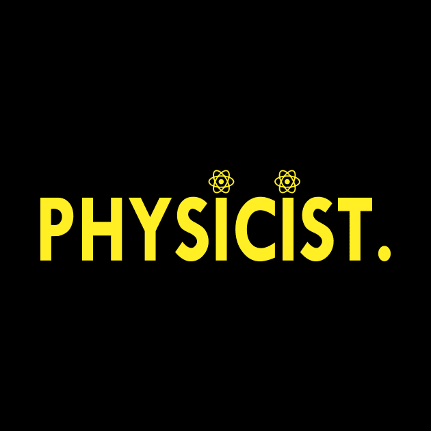 Physicist by Fusion Designs