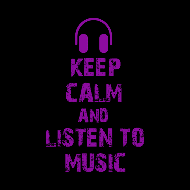 Keep calm and listen to music by cypryanus