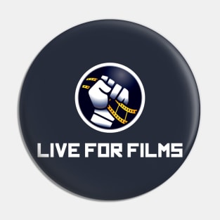 Live For Films Logo Pin