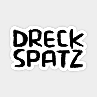 Mucky Pup, Litter Bug, German, Dreckspatz, German Word Magnet