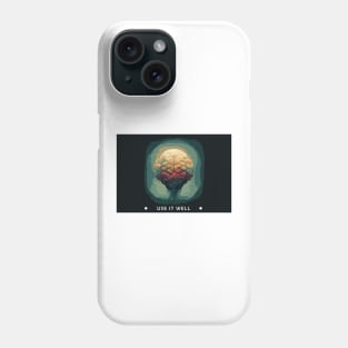 Creative | Brain | Mental Health | Use it well Phone Case