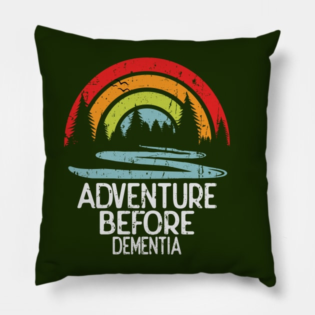 Adventure Before Dementia Pillow by Blended Designs