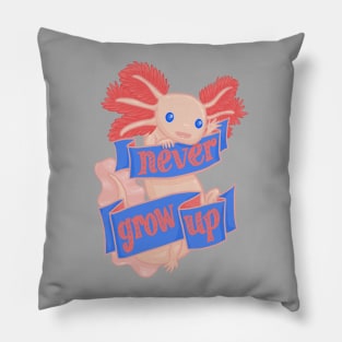 Never Grow Up Pillow