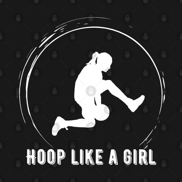 Hoop like a girl Basic by High Altitude