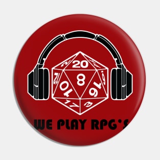 We Play RPGs Logo Pin