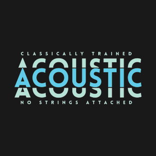 Classically Trained Acoustic Light Blue T-Shirt