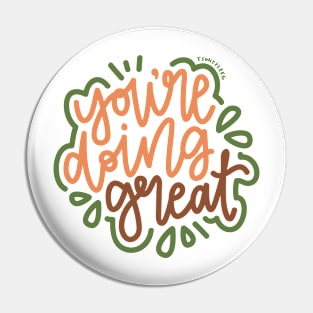 You're Doing Great - boho Pin