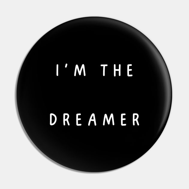 I'm the dreamer. matching couple Pin by Project Charlie