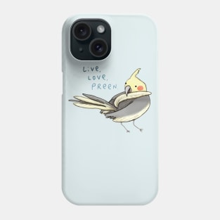 Live, Love, Preen Phone Case