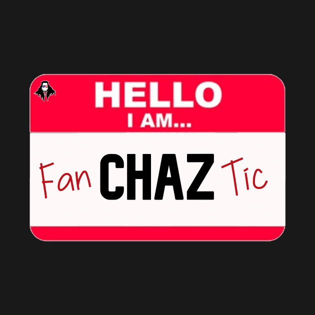 Hello I am... FanCHAZtic by ChazTaylor713