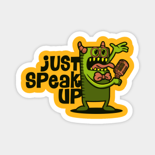 just speak up Magnet