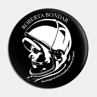 Women in Space: Roberta Bondar Pin