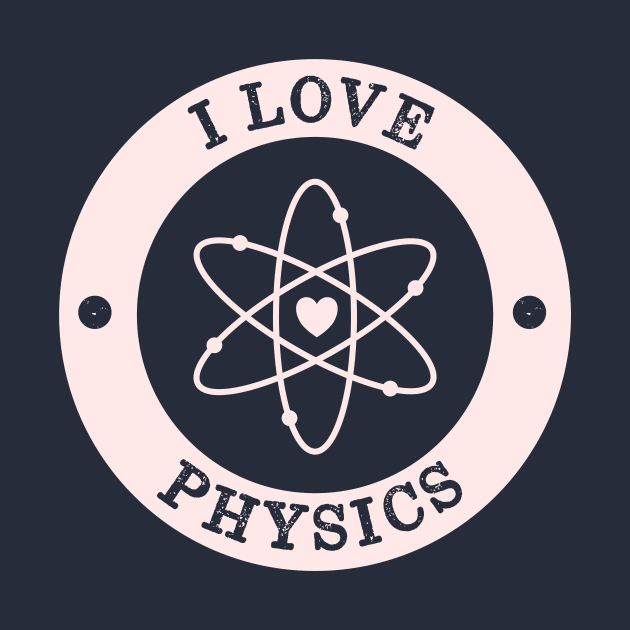 Super Cool I Love Physics Retro by happinessinatee
