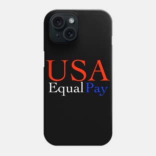 USA Equal Pay Phone Case