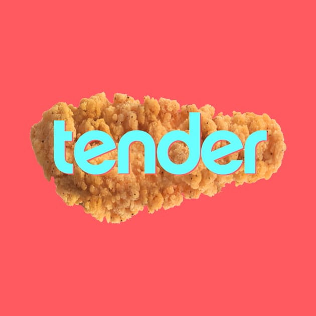 Tender by justnclrk