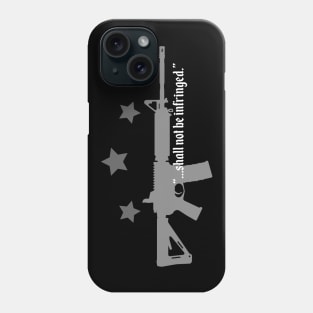 Shall Not be Infringed v2 Phone Case