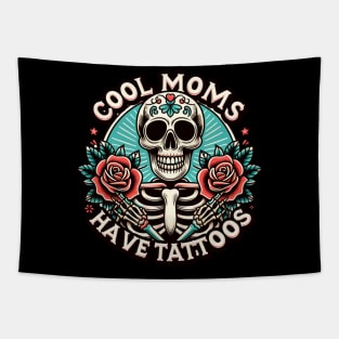 Cool moms have tattoos / Tattoo Moms Club / Tattoos Are Stupid / Tattoos Pretty Eyes Thick Thighs Tapestry