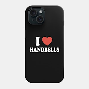 I Heart Handbells For Handbell Lovers Phone Case