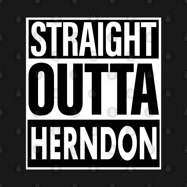 Herndon Name Straight Outta Herndon by ThanhNga