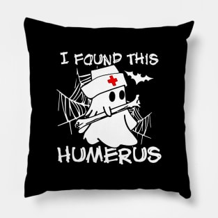 Womens I Found This Humerus Boo Ghost Pillow