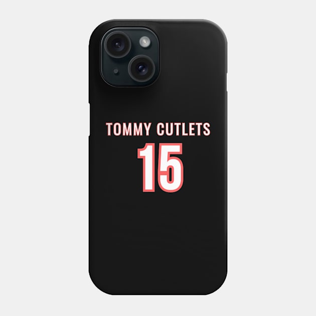 Tommy cutlets 15 Phone Case by abahanom