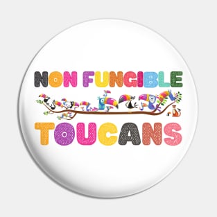 Non Fungible Toucans (NFT) Pin