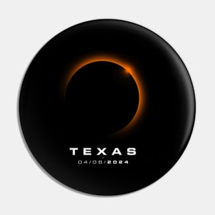 Texas Total Solar Eclipse 2024 - Texas Solar Eclipse Pin