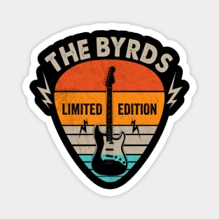 Vintage Byrds Name Guitar Pick Limited Edition Birthday Magnet