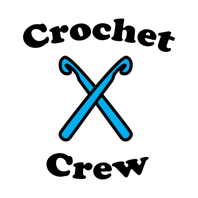 Crochet Crew Blue Hooks Funny by Beautiful Cuteness