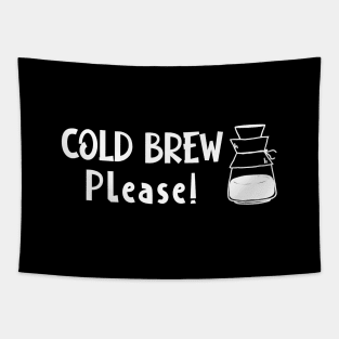 Cold Brew Please Tapestry