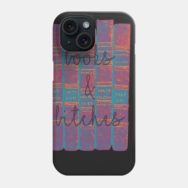 BOOKS & B!TCHES Phone Case by SmartCraftCo