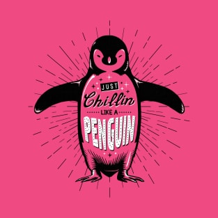 Just Chillin' T-Shirt