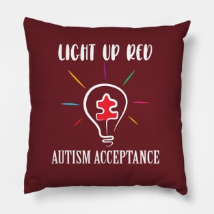 Light it up red..Autism acceptance month Pillow
