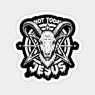 Not Today Jesus I Satanic Baphomet Goat Magnet