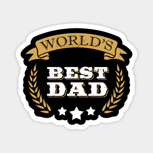 Worlds best father gift for dad sayings Magnet