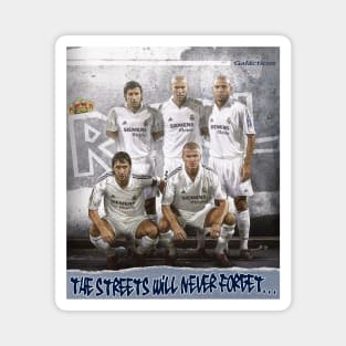 OG Real Madrid - Galacticos - THE STREETS Magnet