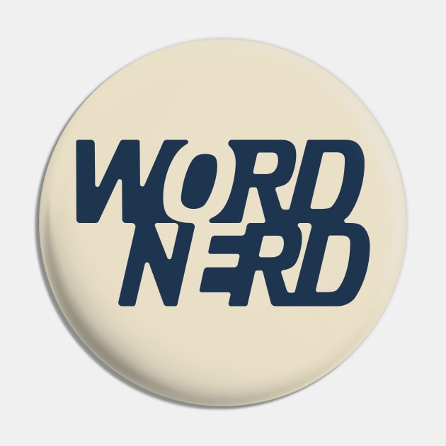 Word Nerd Pin by Sojourner Z