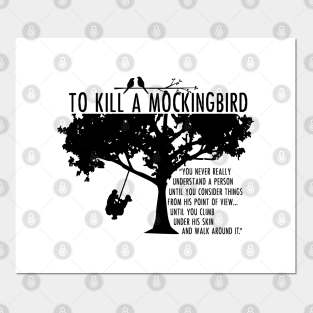 To Kill A Mockingbird Posters And Art Prints Teepublic