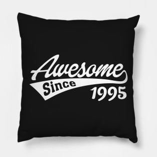 Awesome Since 1995 Pillow